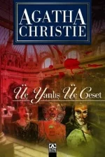 Uc Yanlis Uc Ceset - Agatha Christie.webp Uc Yanlis Uc Ceset - Agatha Christie.webp