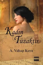 Kadin Tuzaktir - A. Vahap Kaya.webp